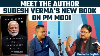 Oneindia Podcast: Author Sudesh Verma Discusses His New Book on PM Modi