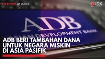 ADB Beri Tambahan Dana untuk Negara Miskin di Asia Pasifik