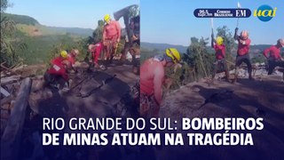 Bombeiros de Minas Gerais atuam em tragédia no RS