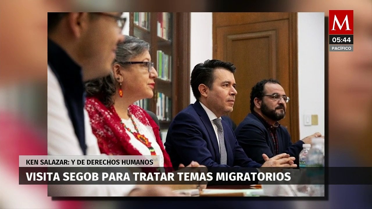 Ken Salazar se reúne en Segob para abordar asuntos migratorios y derechos humanos