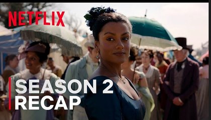 Bridgerton Season 3 Preview & Season 2 Recap | Netflix