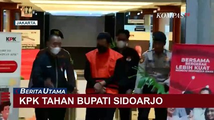 Скачать видео: KPK Tahan Bupati Sidoarjo, Diduga Potong Isentif Pegawai Pajak