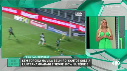 Renata Fan: "Peixe tomou conta da partida"; Denílson viu jogo tranquilo entre Santos x Guarani