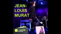 Jean-Louis Murat -  session 3 titres live (2011)