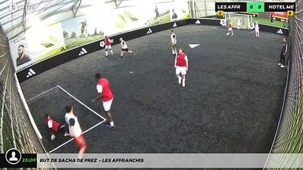 But de Sacha De prez  - Les Affranchis