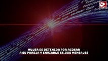 Mujer es detenida por acosar a su pareja y enviarle 65.000 mensajes