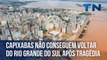 Capixabas não conseguem voltar do Rio Grande do Sul após tragédia