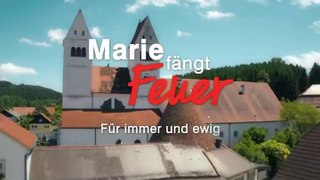 Marie fängt Feuer -01- Für immer und ewig