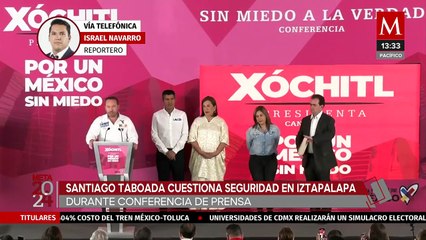Santiago Taboada afirma que Clara Brugada dejó crecer el crimen en Iztapalapa
