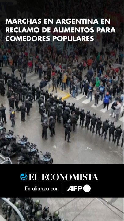 Marchas en Argentina en reclamo de alimentos pa...