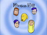 Mission Hill - EP 01 (Dublado PT-BR)