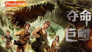 Phim Lẻ 2024 | Cá sấu khổng lồ | Phim Hành Động Siêu Kịch Tính Không Thể Bỏ Lỡ