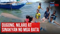 Dugong, nilaro at sinakyan ng mga bata | GMA Integrated Newsfeed