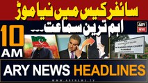 ARY News 10 AM Headlines 8th May 2024 | Important development in Cipher Case