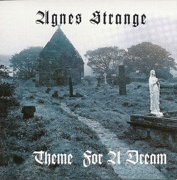 Agnes Strange – Theme For A Dream Rock, Hard Rock, Prog Rock, Psychedelic Rock 2000
