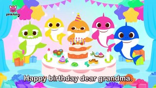 Happy Birthday Song -Hiphop Version- Happy Birthday- Grandma Shark- Pinkfong Song for Kids