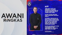 AWANI Ringkas: JDT gesa polis siasat segera