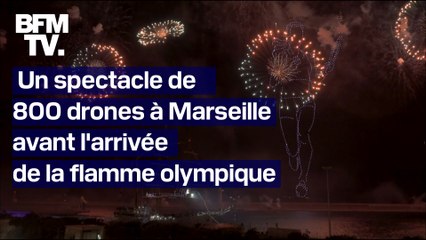 Un spectacle de 800 drones illumine Marseille avant l'arrivée de la flamme olympique