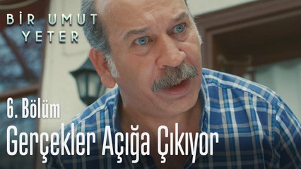 Elif'in ailesi de gerçekleri öğrendi - Bir Umut Yeter 6  Bölüm
