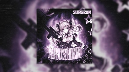 SURGEON - KRUSHER (Visualiser)