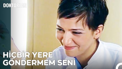 Sen Benim Başımın Tacısın Nenem! - Doktorlar