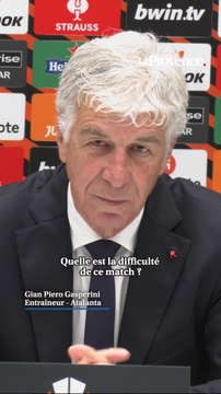 Atalanta-OM : On devra faire un excellent match , souligne Gian Piero Gasperini