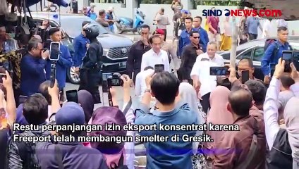 Izin Ekspor Freeport Diperpanjang Presiden Jokowi, Ini Alasannya