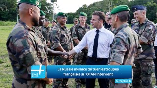 La Russie menace de tuer les troupes françaises si l'OTAN intervient