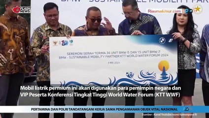 Kolaborasi bersama Kemensetneg Terima 51 Unit Sedan BMW Untuk Pehelatan KTT WWF 2024