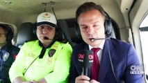 Helikopterle trafik denetimi: Kural ihlali yapan sürücüler tespit ediliyor