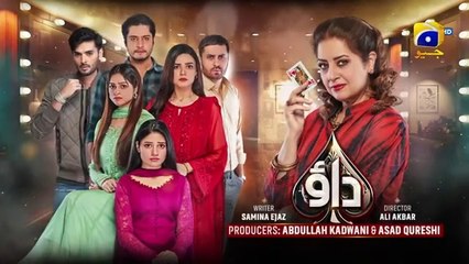 Dao Episode 61 [Eng_Sub] Atiqa_Odho_-_Haroon_Shahid_-_Kiran_Haq_-_8th_May_2024_-_HAR_PAL_GEO(360p)