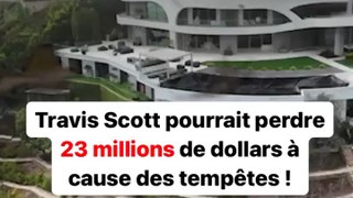  La villa de Travis Scott va disparaître ⁉️