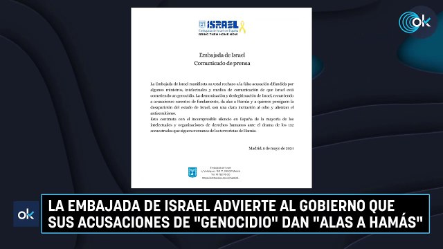 La embajada de Israel advierte al Gobierno que sus acusaciones de genocidio dan alas a Hamás
