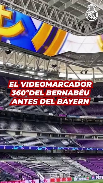 El VIDEOMARCADOR 360º del BERNABÉU a una hora del REAL MADRID - BAYERN MÚNICH