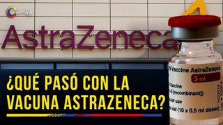 AstraZeneca retira su vacuna contra Covid-19 del mercado: ¿Por qué tomaron la drástica decisión?