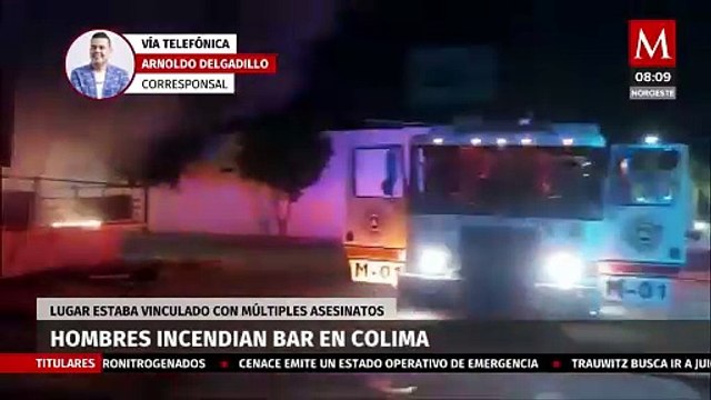 Incendian un bar en Colima, el lugar estaba vinculado con diversos asesinatos
