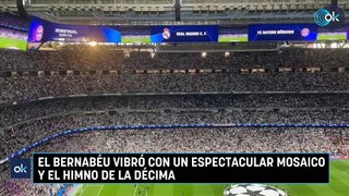 El Bernabéu vibró con un espectacular mosaico y el himno de la Décima