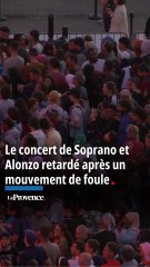 Le concert de Soprano et Alonzo retardé après un mouvement de foule sur le Vieux-Port