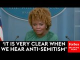 ‘Where Is The Line?’: Karine Jean-Pierre Pressed On Antisemitism Vs. Criticism Of Israeli Government