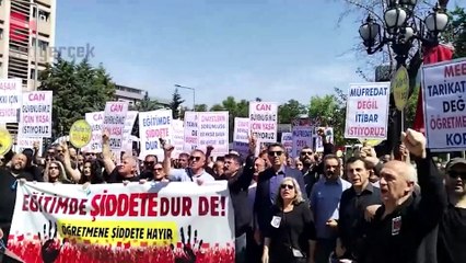 Öğretmenler Ankara'da şiddete ve itibarsızlaştırmaya karşı eylemde