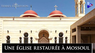 Terres de Mission n°362 - Une église restaurée à Mossoul