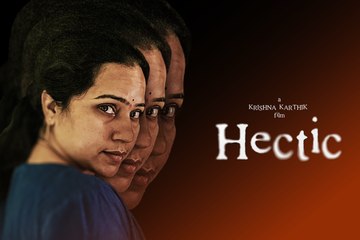 Hectic 🎬 Short Film Trailer | Krishna Karthik | VDOJar OTT