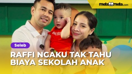Raffi Ahmad Blak-blakan Ngaku Tak Tahu Biaya Sekolah Anak, padahal Tembus Angka Fantastis