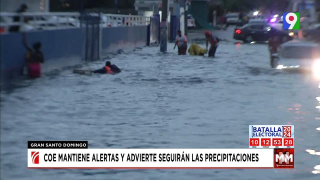 COE se mantiene alerta ante caos de inundaciones en RD | Noticias & Mucho MAS