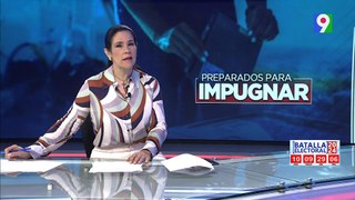 PLD preparador para impugnar comicios | Emisión Estelar SIN con Alicia Ortega