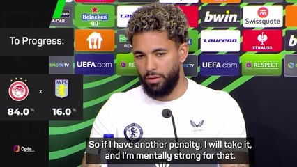 Douglas Luiz undeterred by penalty miss in Olympiacos first leg