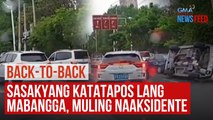 Back-to-back – Sasakyang katatapos mabangga, muling naaksidente | GMA Integrated Newsfeed