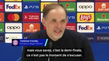 Bayern Munich - Tuchel : “Les excuses de l’arbitre ne servent à rien, ce n’est pas le moment”