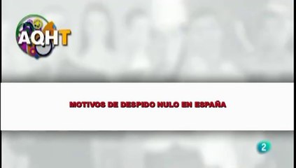 MOTIVOS DE DESPIDO NULO EN ESPAÑA