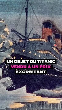 Un objet du Titanic vendu aux enchères